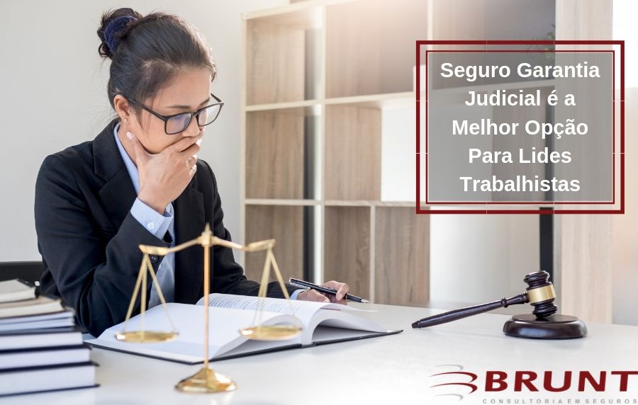 SeguroGarantiaLide  - Seguro Garantia Judicial e a Reforma Trabalhista